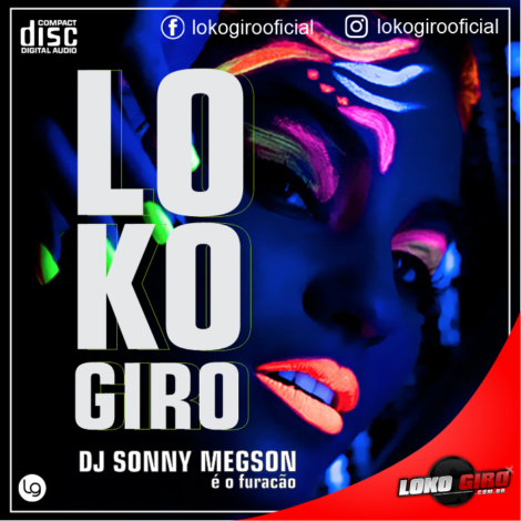 Lokogiro – Dj Sonny Megson é o furacão